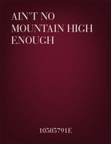 Ain't No Mountain High Enough SSAA choral sheet music cover